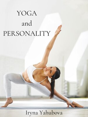 cover image of Yoga and Personality. Iryna Yahubova